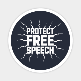 Protect Free Speech Defend First Amendment Magnet